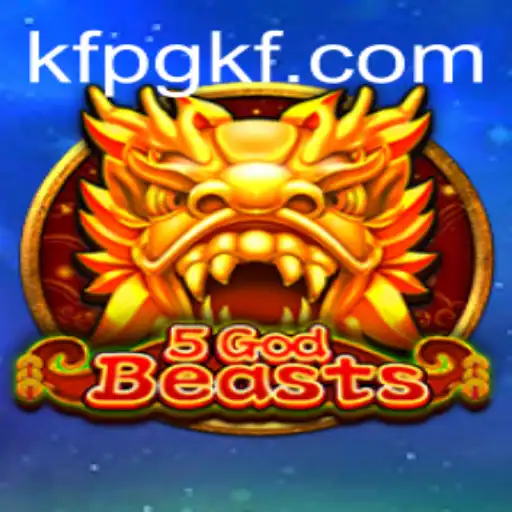 Unleashing the Power of 5GodBeasts: A New Era in Gaming
